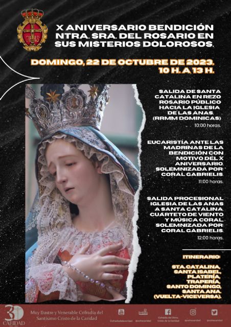 X aniversario bendicion sagrada imagen de Nuestra Señora del Rosario en sus misterios dolorosos