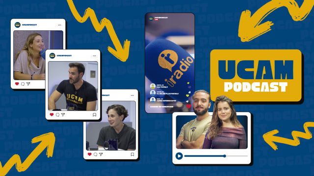 UCAM Podcast: La nueva ventana digital para conectar, aprender y entretenerExperiencias, consejos prácticos y mucho más, en un nuevo formato accesible desde YouTube y Spotify