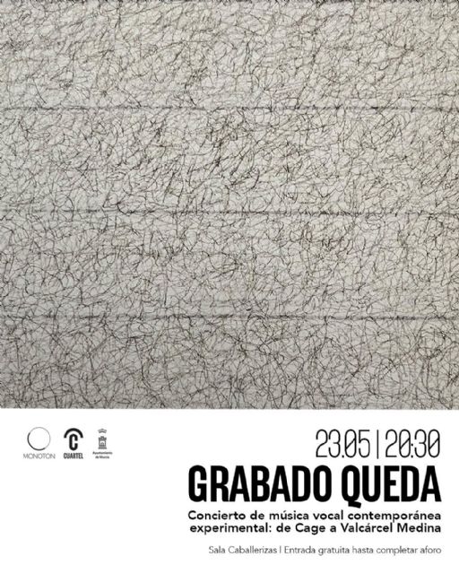 MONOTON rinde homenaje al artista murciano Isidoro Valcárcel con el concierto de música vocal experimental ´Grabado Queda´